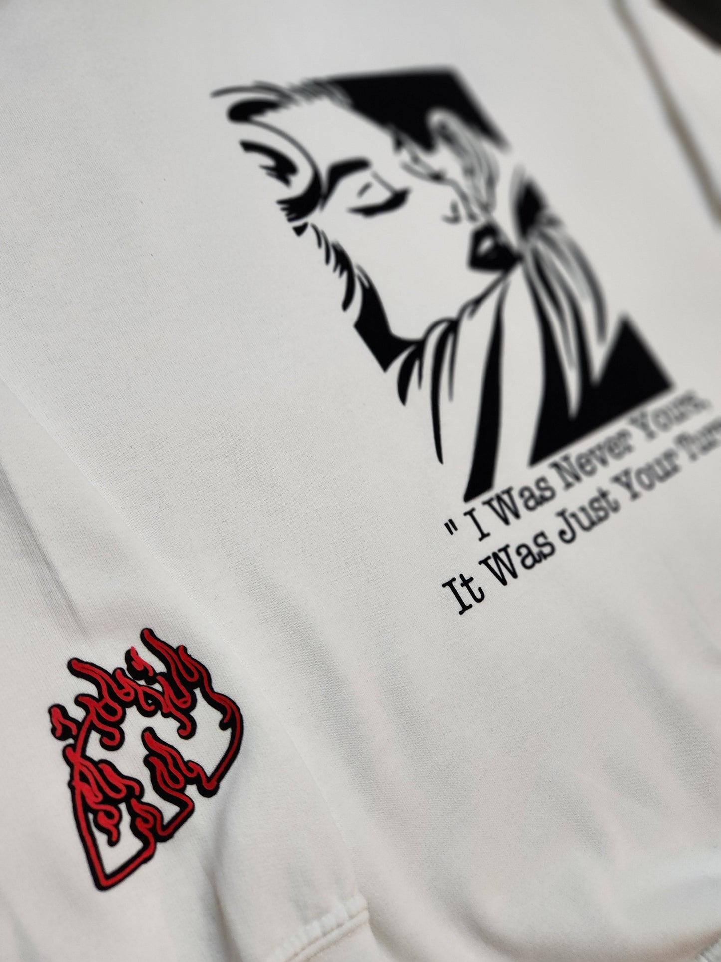 Never Yours Sweatshirt