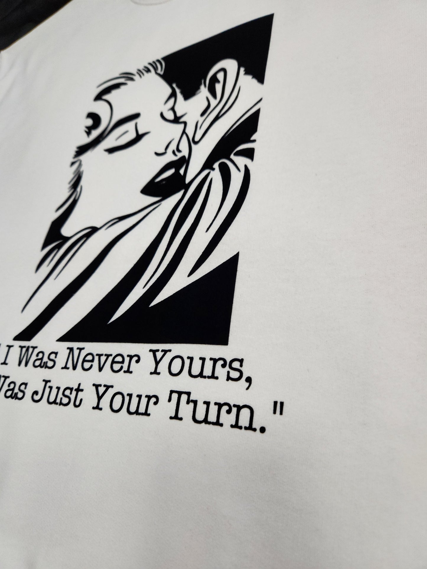 Never Yours Sweatshirt