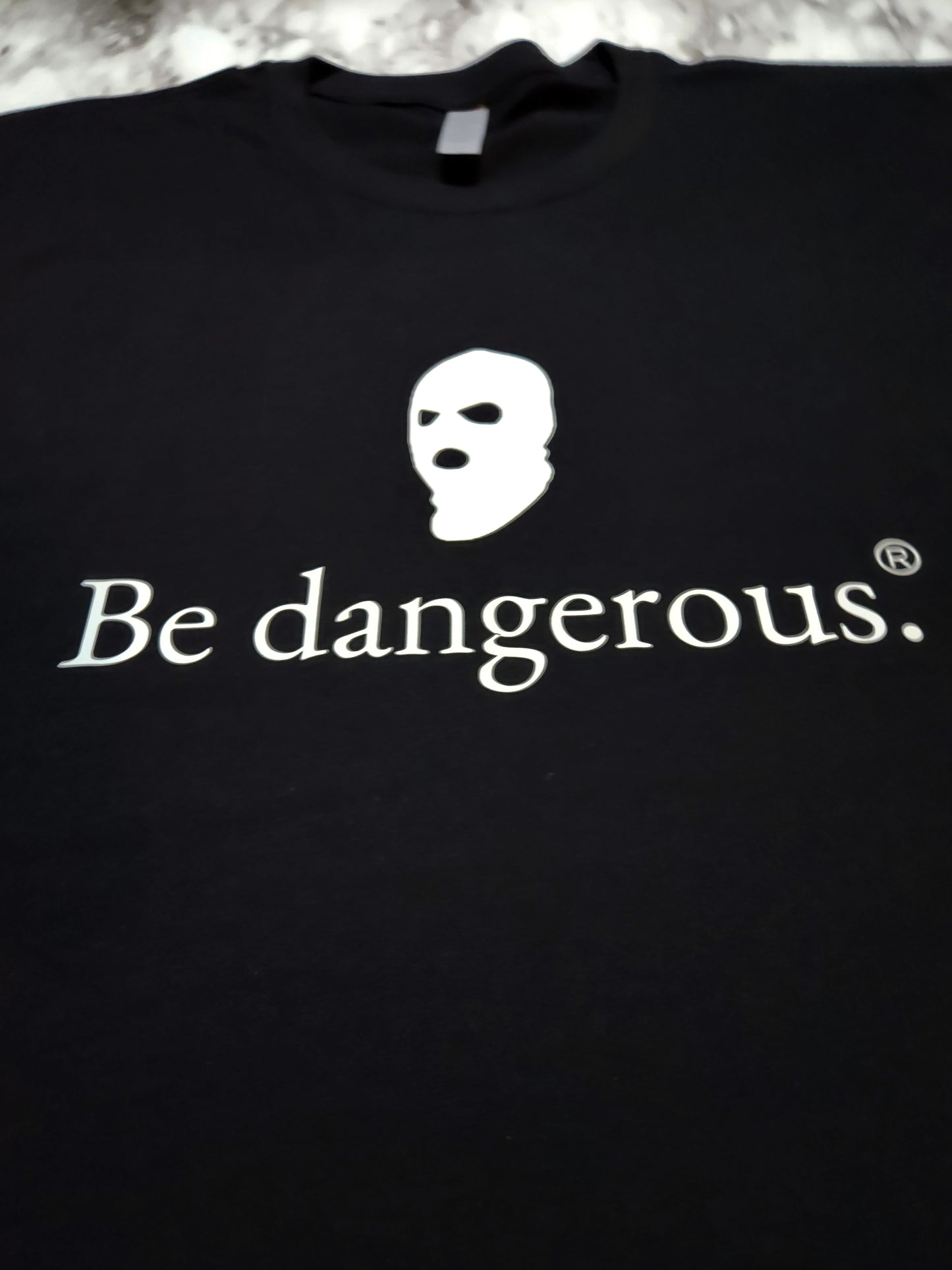 Be dangerous. T-Shirt - Centre Ave Clothing Co.