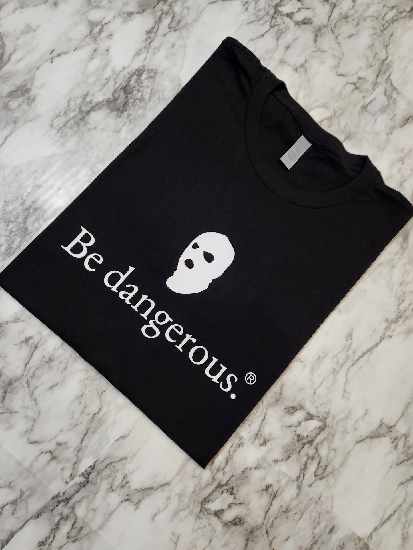 Be dangerous. T-Shirt - Centre Ave Clothing Co.