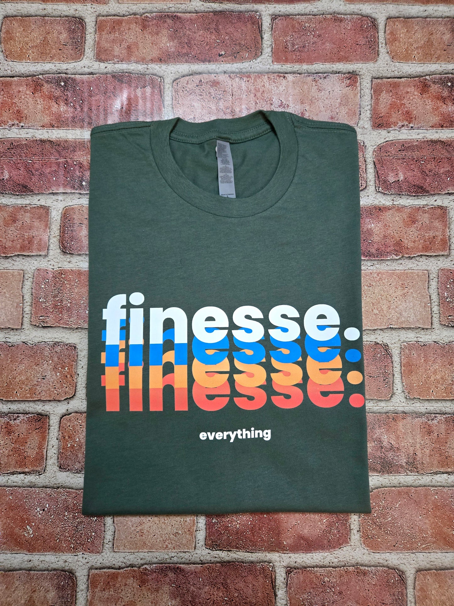 finesse everything T-Shirt