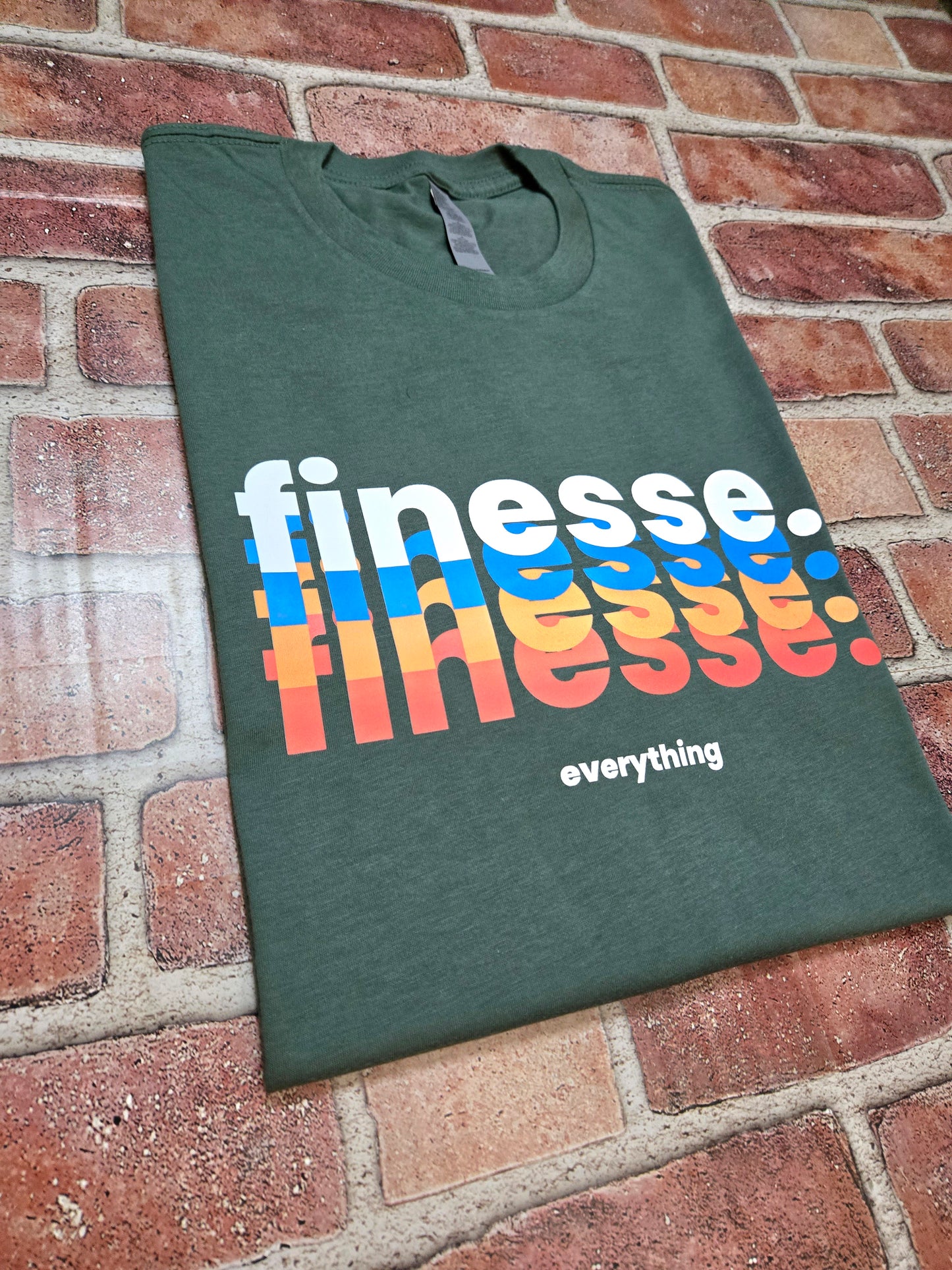 finesse everything T-Shirt