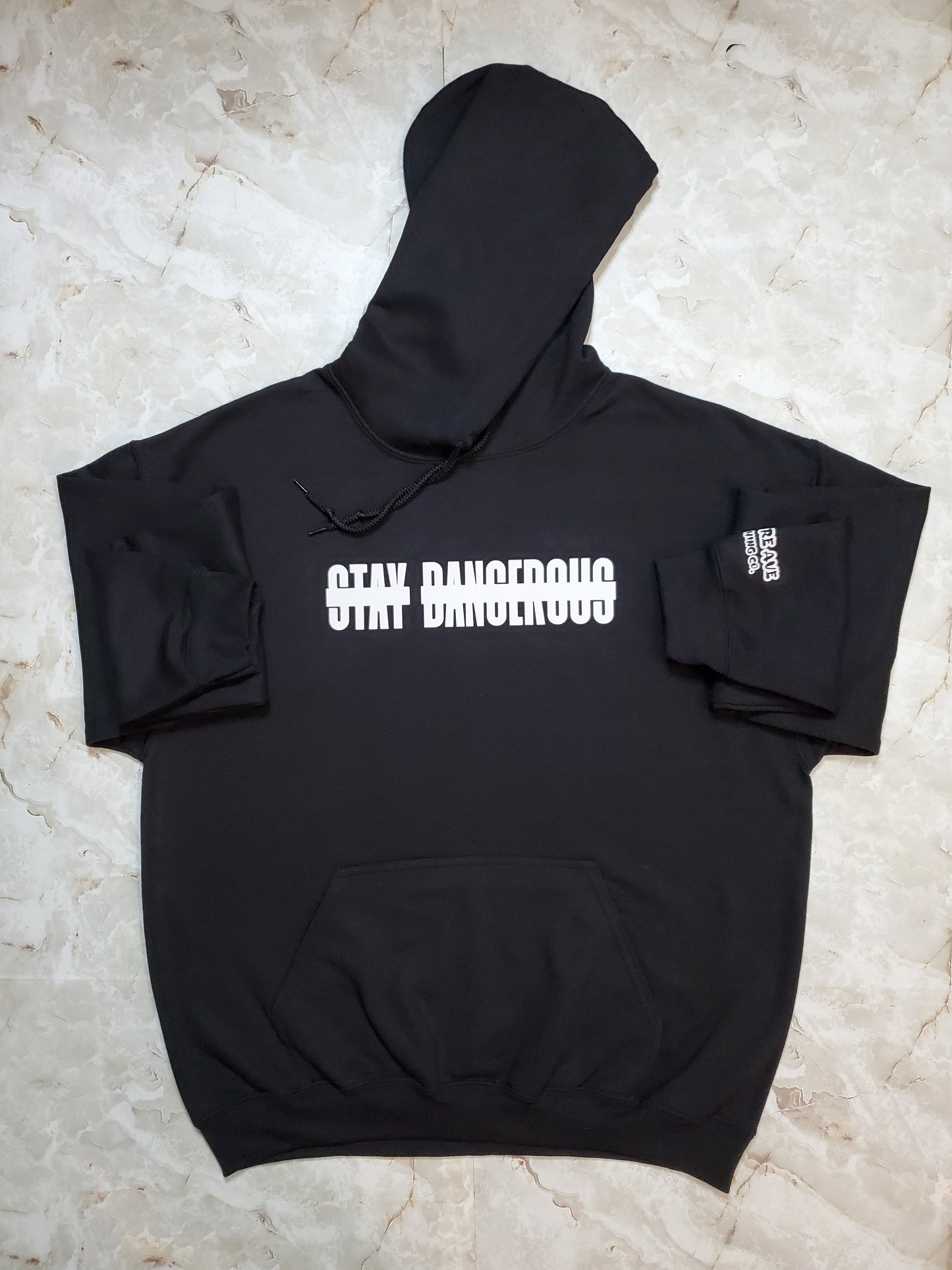 Stay Dangerous Hoodie