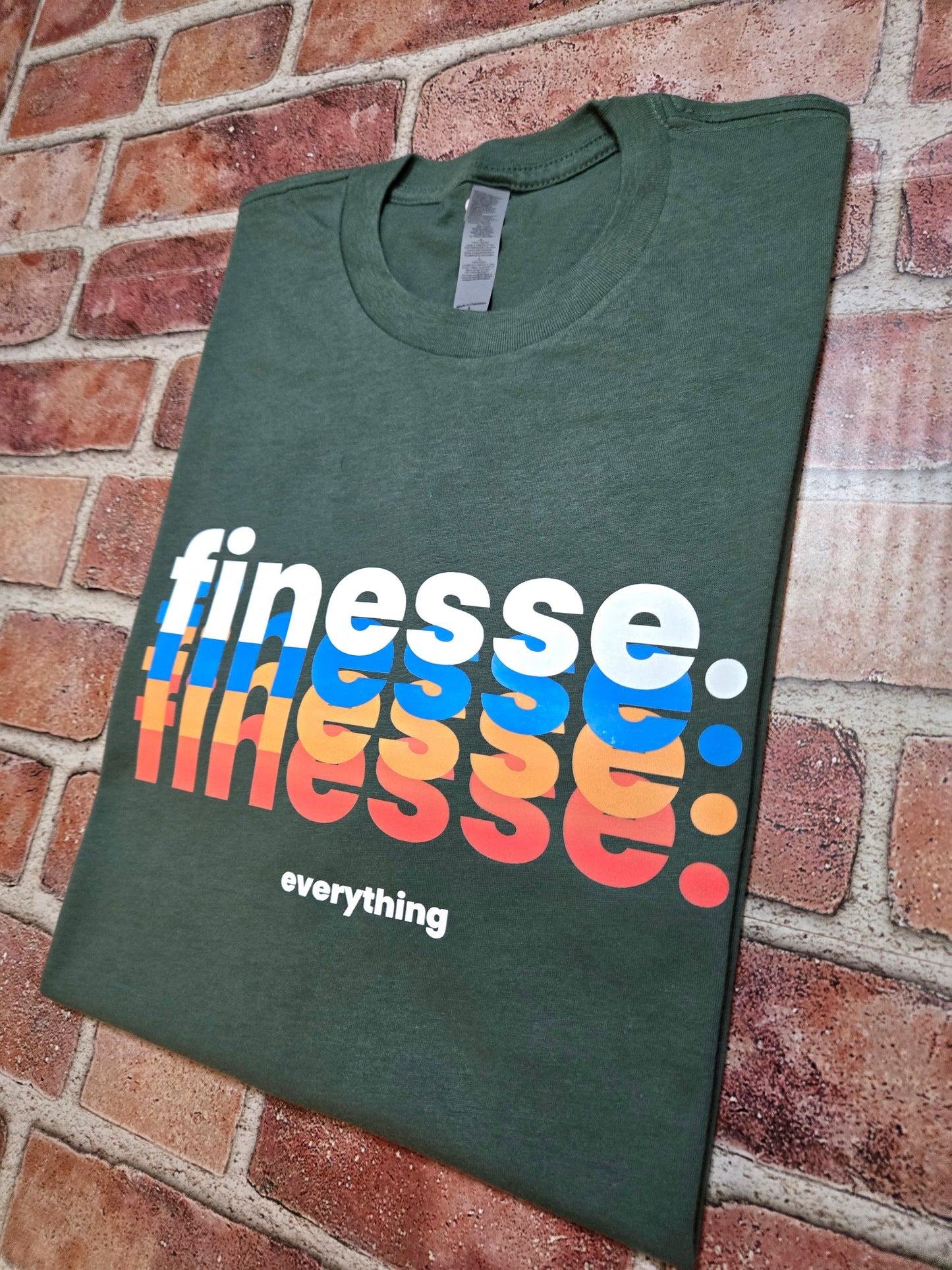 finesse everything T-Shirt