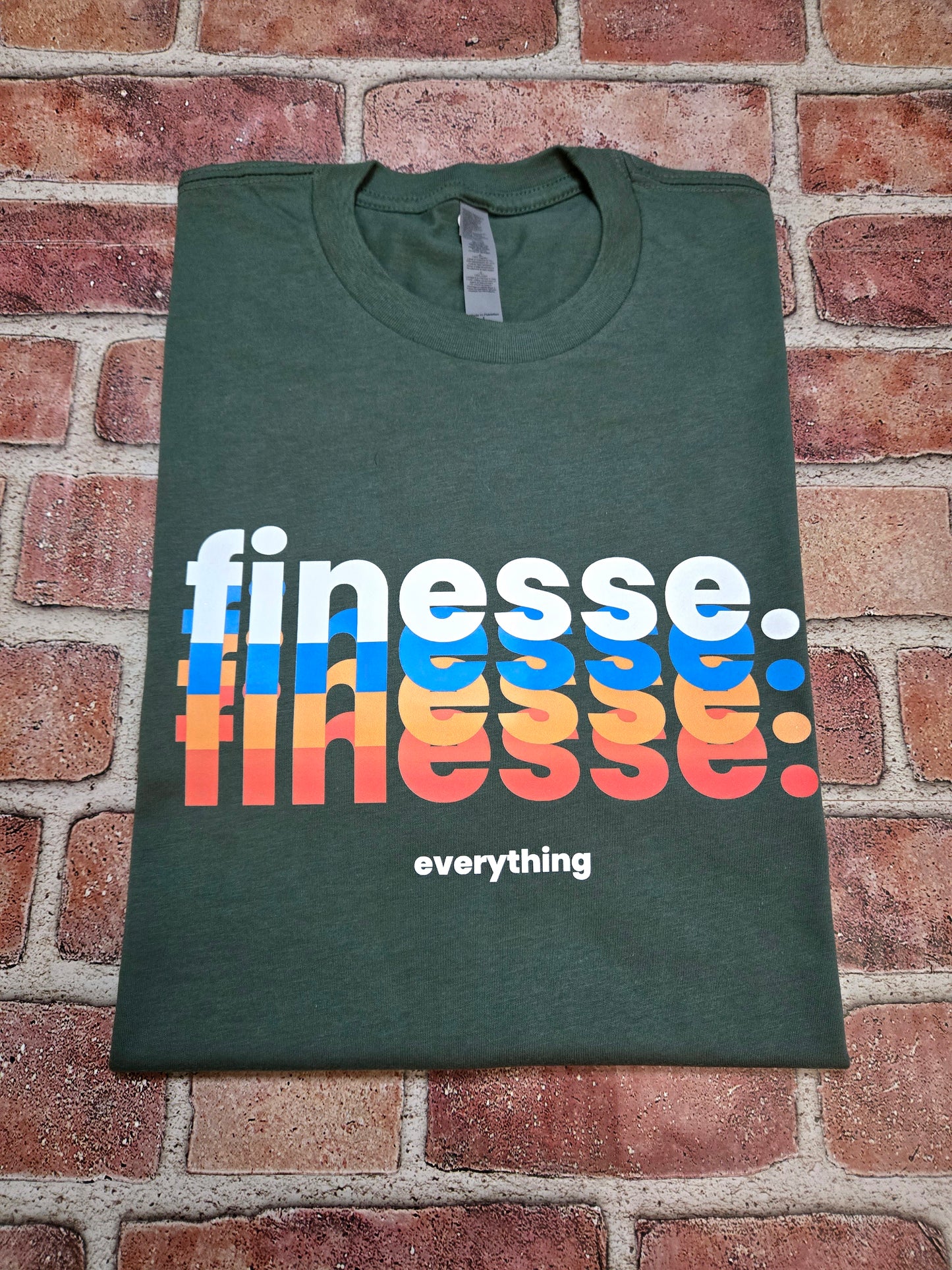 finesse everything T-Shirt