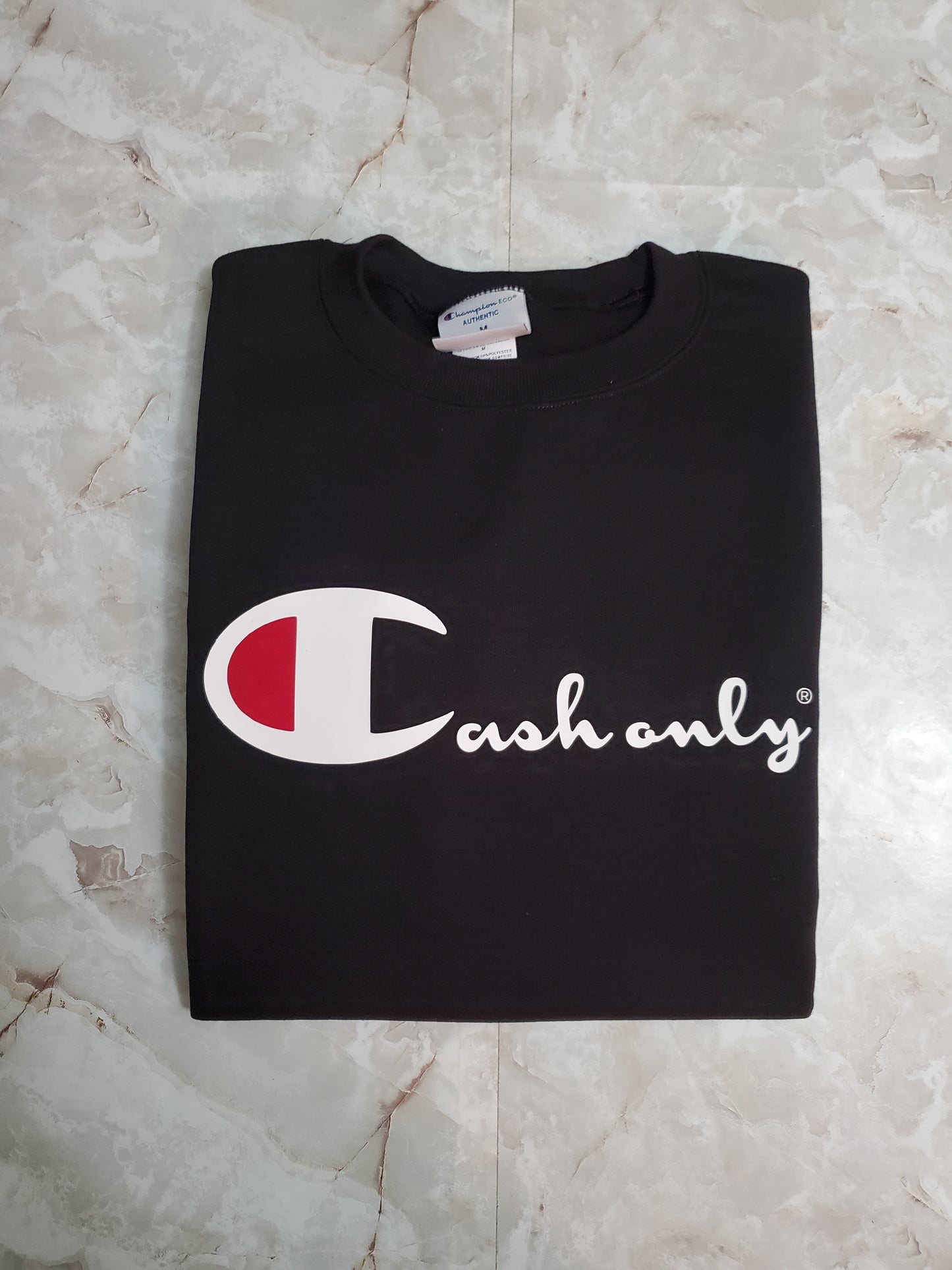 CASH ONLY Crew Sweatshirt