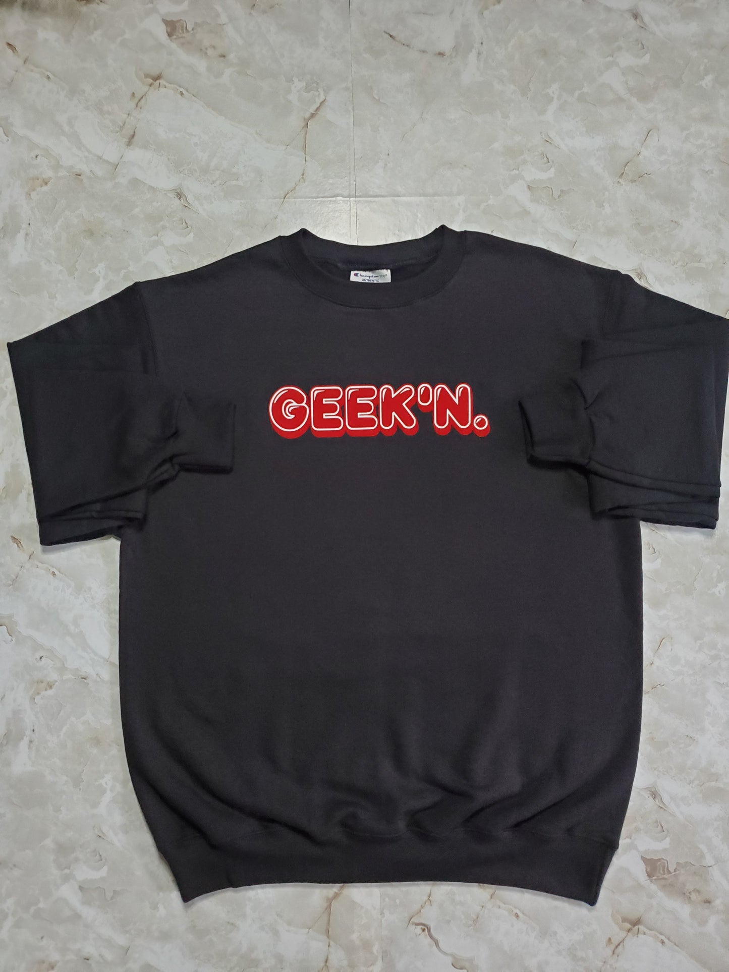 GEEK'N. Sweatshirt - Centre Ave Clothing Co.