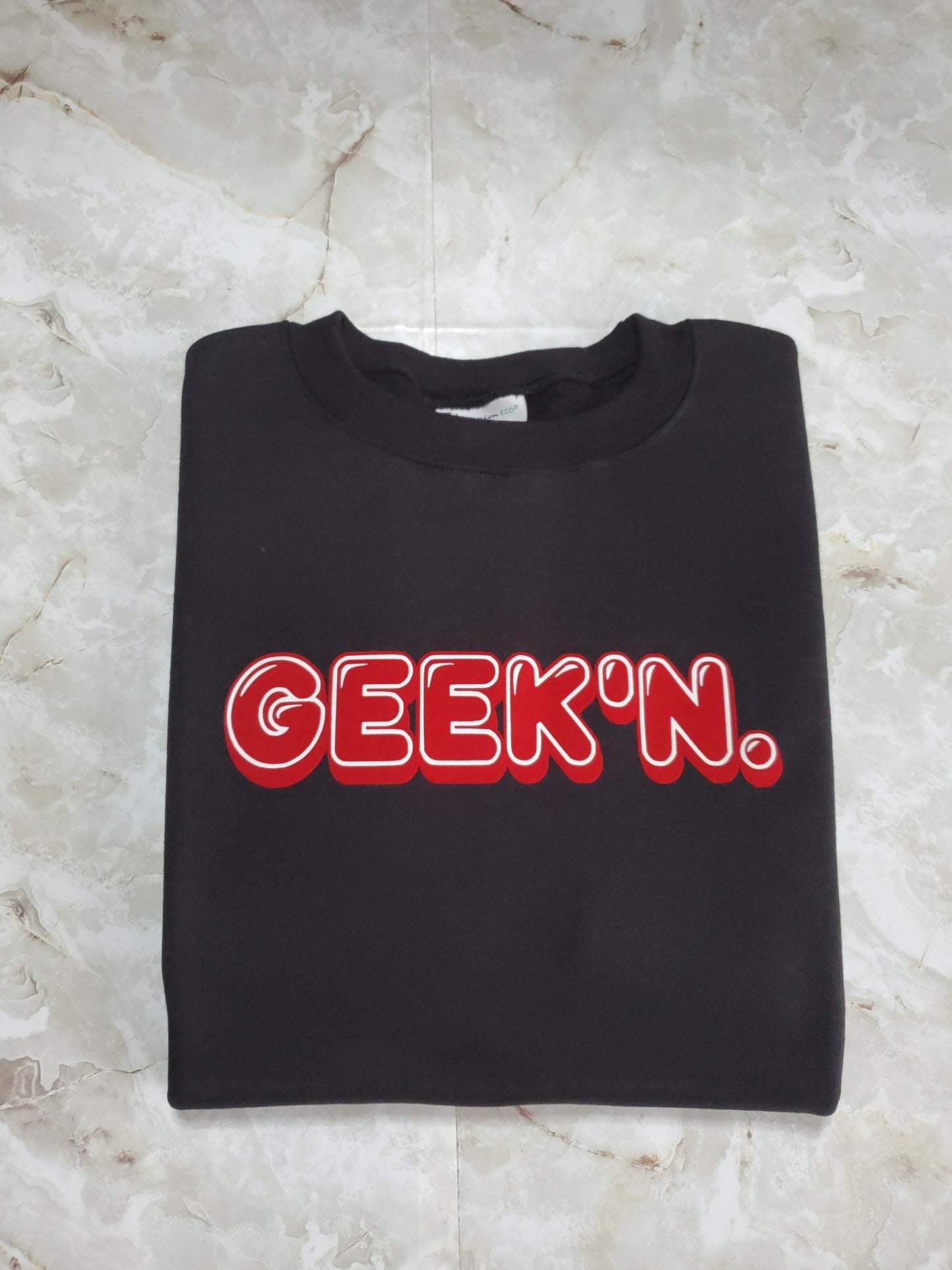 GEEK'N. Sweatshirt - Centre Ave Clothing Co.