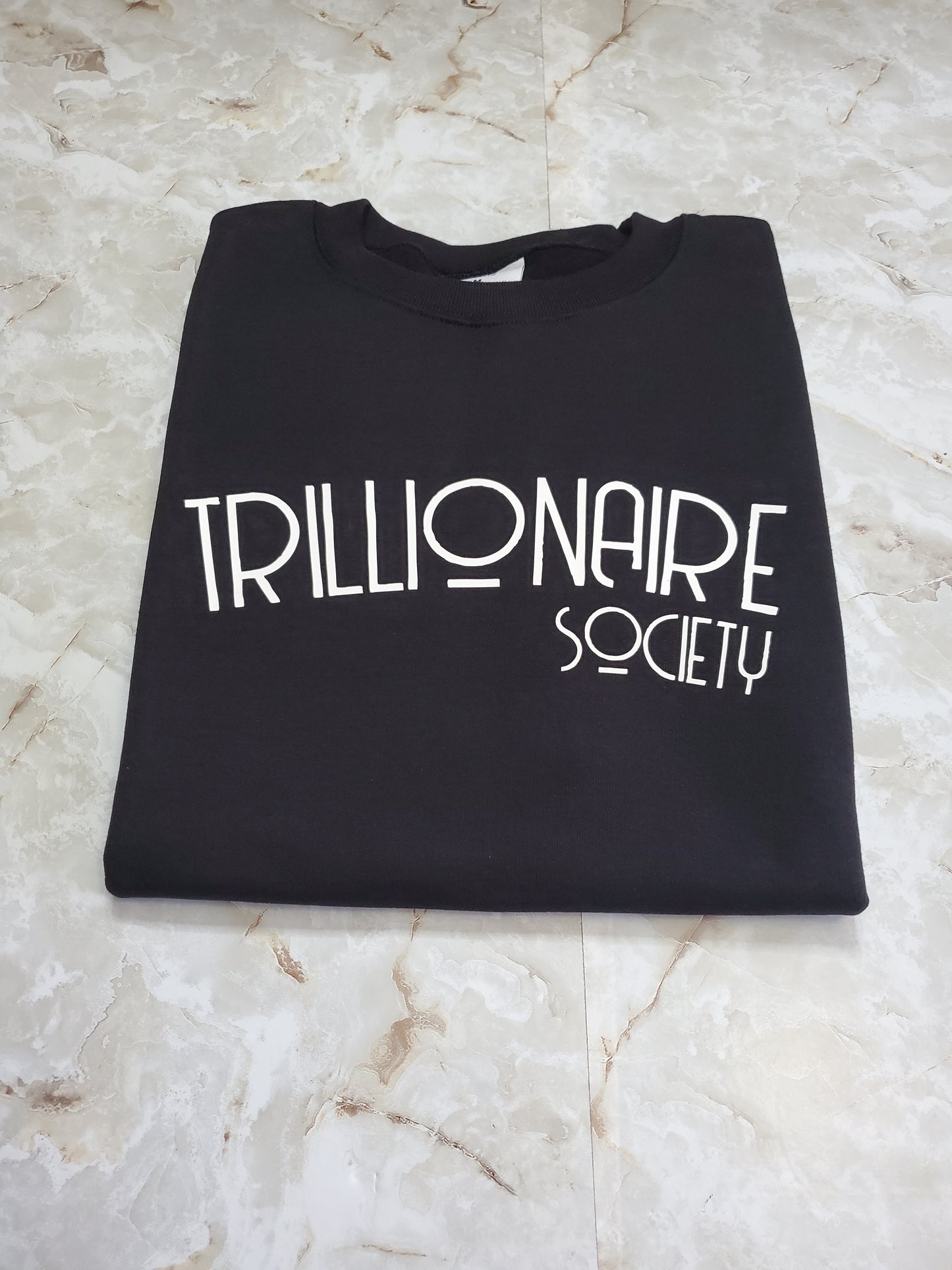 Trillionaire Society Sweatshirt - Centre Ave Clothing Co.