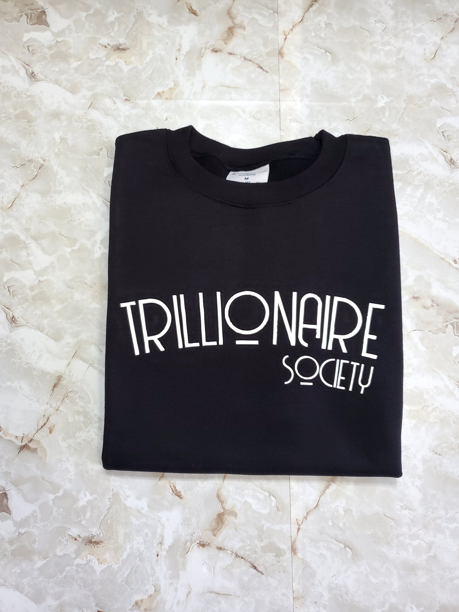 Trillionaire Society Sweatshirt - Centre Ave Clothing Co.