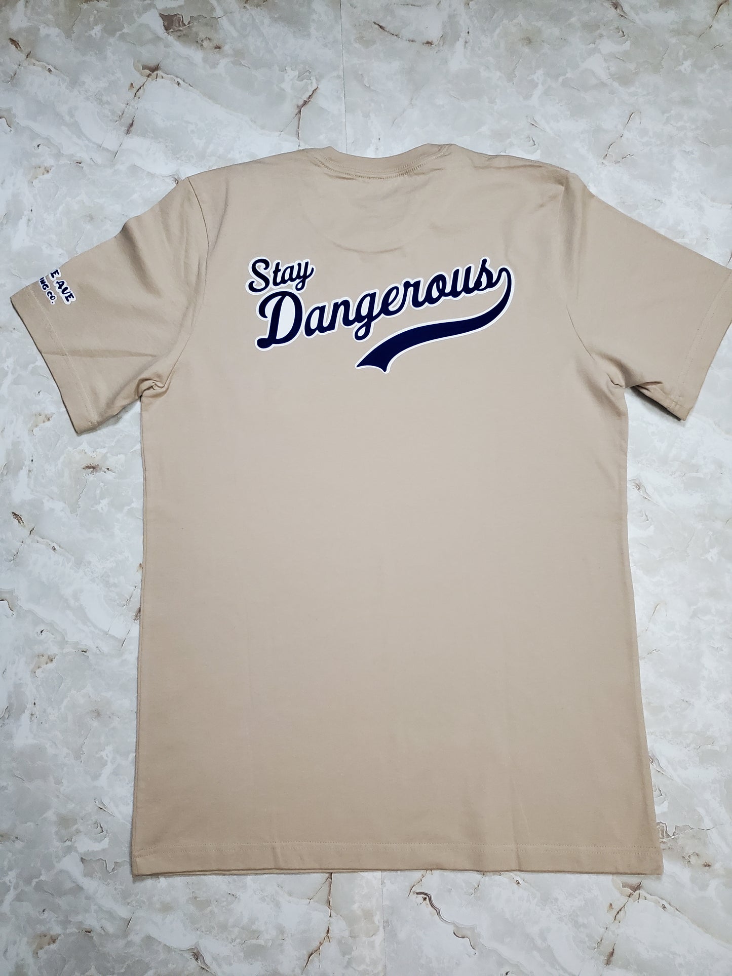 Stay Dangerous T-Shirt (Alternate) - Centre Ave Clothing Co.