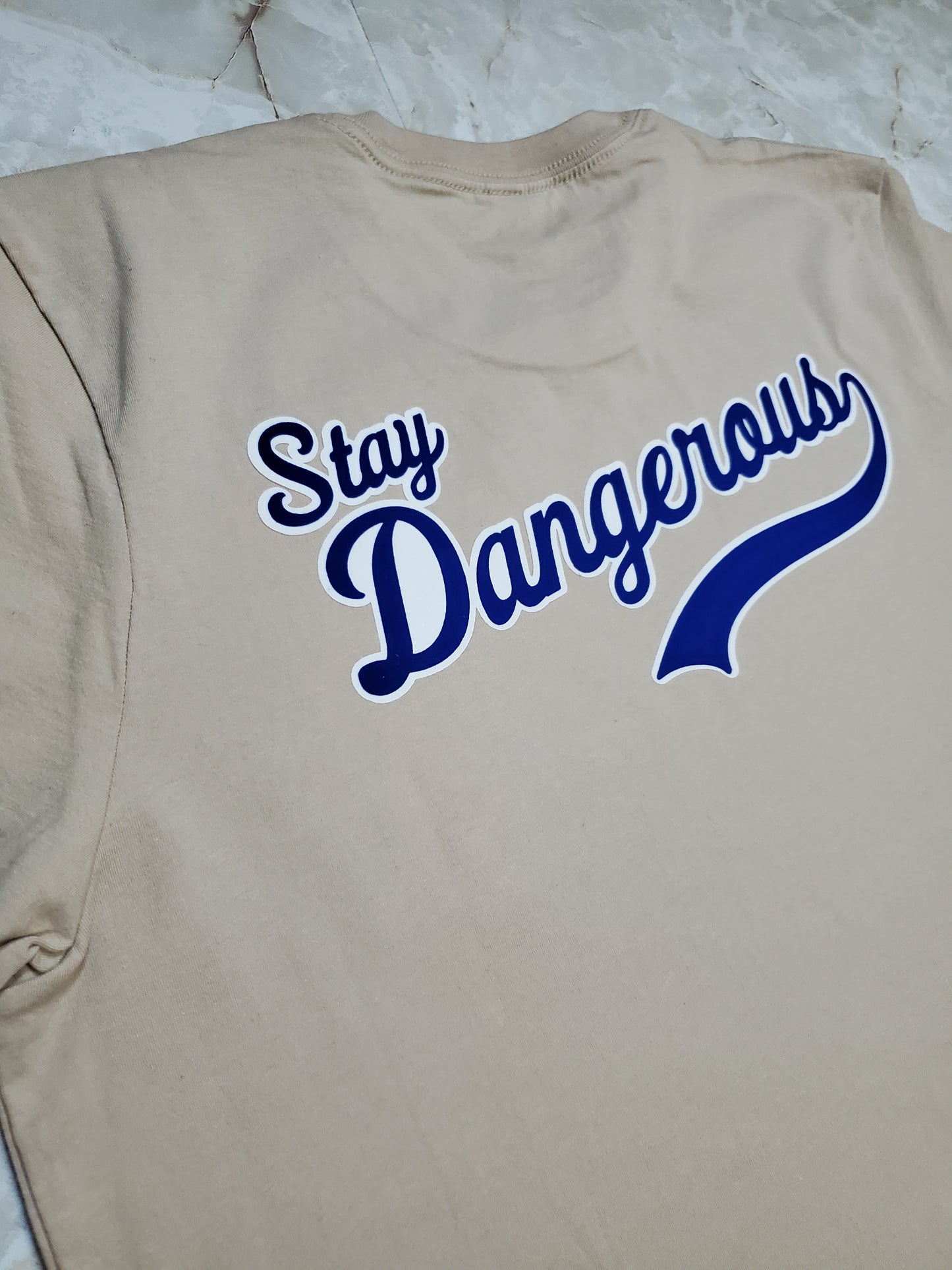 Stay Dangerous T-Shirt (Alternate) - Centre Ave Clothing Co.